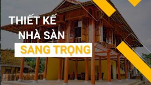 thiet-ke-nha-san-sang-trong